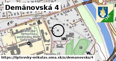 Demänovská 4, Liptovský Mikuláš