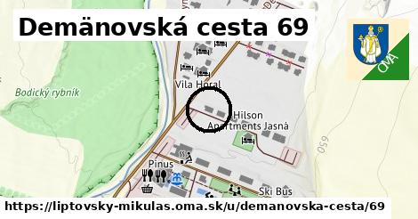 Demänovská cesta 69, Liptovský Mikuláš