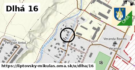 Dlhá 16, Liptovský Mikuláš