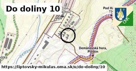 Do doliny 10, Liptovský Mikuláš