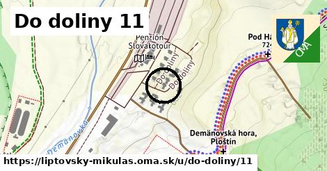 Do doliny 11, Liptovský Mikuláš