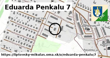 Eduarda Penkalu 7, Liptovský Mikuláš