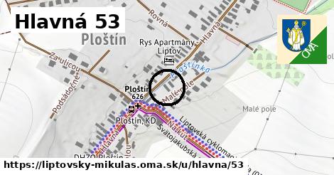 Hlavná 53, Liptovský Mikuláš