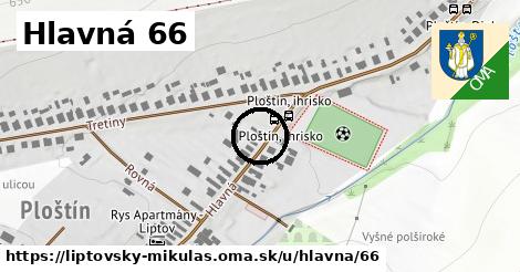 Hlavná 66, Liptovský Mikuláš