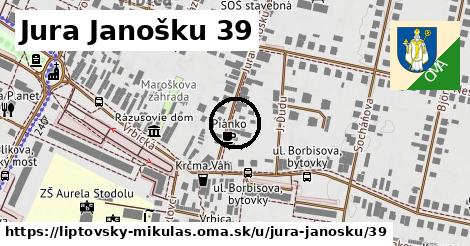 Jura Janošku 39, Liptovský Mikuláš