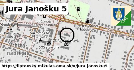 Jura Janošku 5, Liptovský Mikuláš