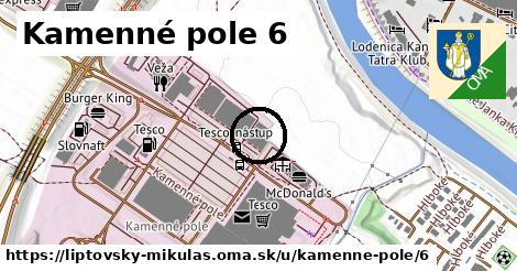 Kamenné pole 6, Liptovský Mikuláš