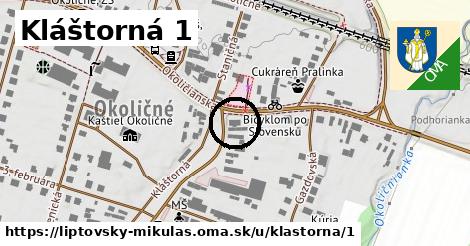 Kláštorná 1, Liptovský Mikuláš