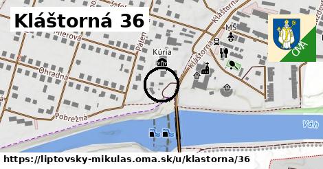 Kláštorná 36, Liptovský Mikuláš