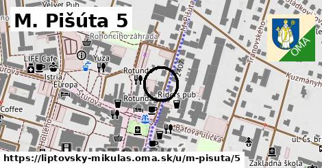 M. Pišúta 5, Liptovský Mikuláš