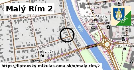 Malý Rím 2, Liptovský Mikuláš