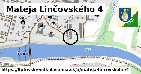 Mateja Linčovského 4, Liptovský Mikuláš