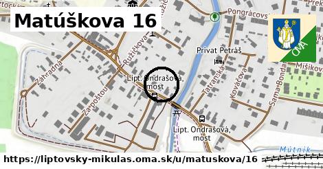 Matúškova 16, Liptovský Mikuláš