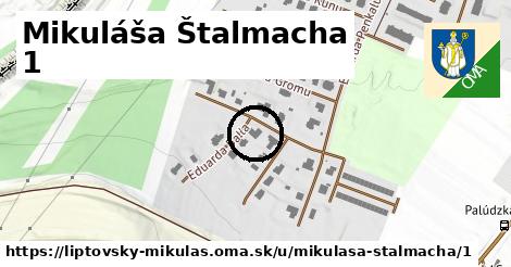 Mikuláša Štalmacha 1, Liptovský Mikuláš