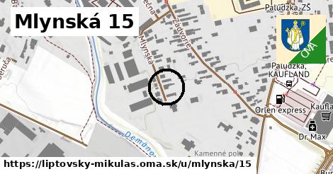 Mlynská 15, Liptovský Mikuláš