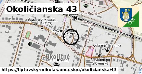 Okoličianska 43, Liptovský Mikuláš