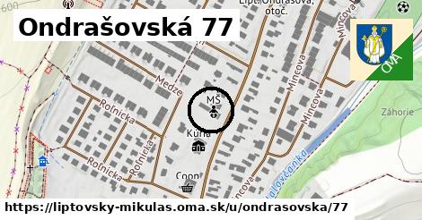 Ondrašovská 77, Liptovský Mikuláš