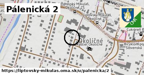 Pálenická 2, Liptovský Mikuláš