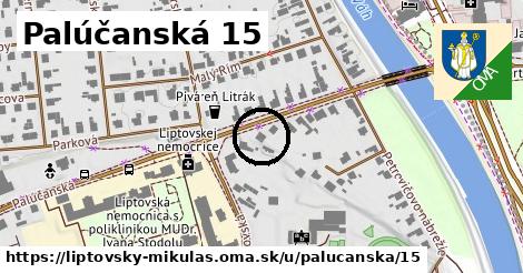 Palúčanská 15, Liptovský Mikuláš