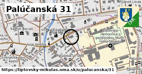 Palúčanská 31, Liptovský Mikuláš