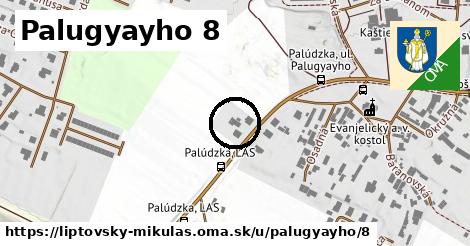 Palugyayho 8, Liptovský Mikuláš