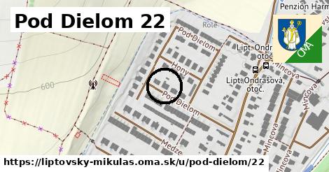 Pod Dielom 22, Liptovský Mikuláš