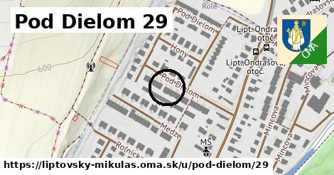 Pod Dielom 29, Liptovský Mikuláš