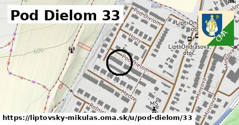 Pod Dielom 33, Liptovský Mikuláš