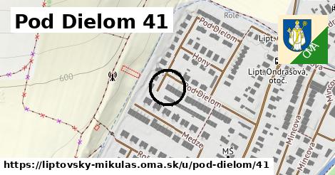 Pod Dielom 41, Liptovský Mikuláš