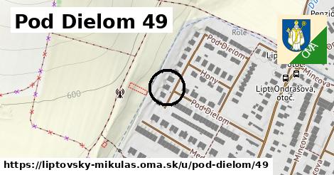 Pod Dielom 49, Liptovský Mikuláš