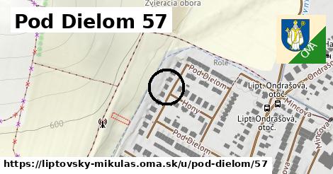 Pod Dielom 57, Liptovský Mikuláš