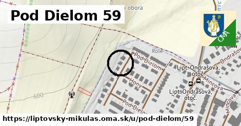 Pod Dielom 59, Liptovský Mikuláš