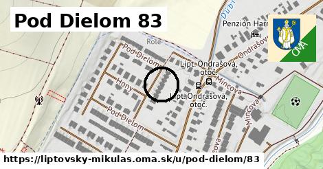 Pod Dielom 83, Liptovský Mikuláš