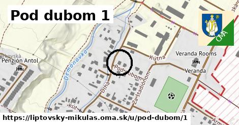 Pod dubom 1, Liptovský Mikuláš