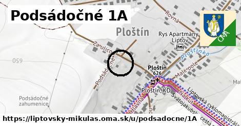 Podsádočné 1A, Liptovský Mikuláš