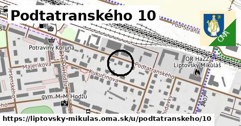 Podtatranského 10, Liptovský Mikuláš