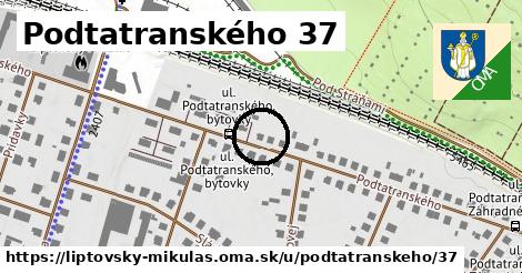 Podtatranského 37, Liptovský Mikuláš