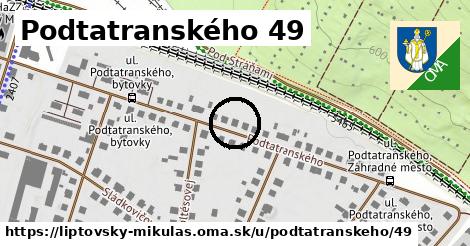 Podtatranského 49, Liptovský Mikuláš