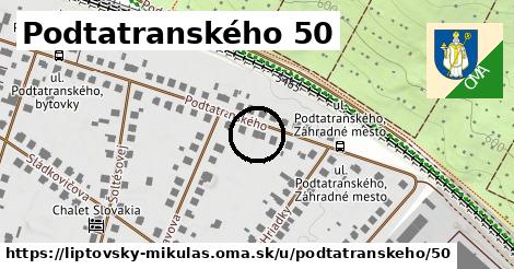 Podtatranského 50, Liptovský Mikuláš