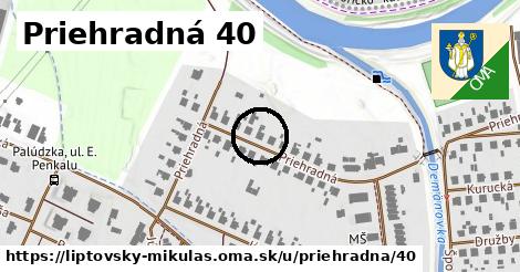 Priehradná 40, Liptovský Mikuláš