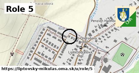Role 5, Liptovský Mikuláš