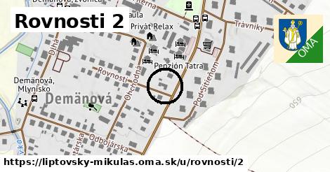 Rovnosti 2, Liptovský Mikuláš