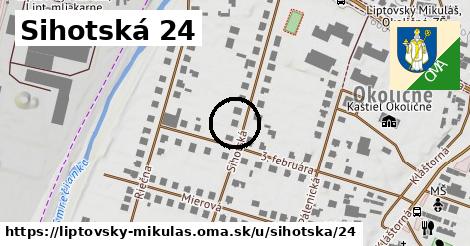 Sihotská 24, Liptovský Mikuláš