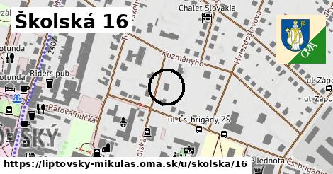 Školská 16, Liptovský Mikuláš