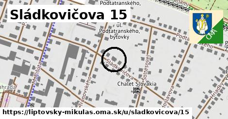 Sládkovičova 15, Liptovský Mikuláš