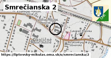 Smrečianska 2, Liptovský Mikuláš