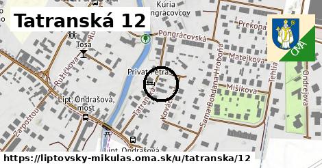 Tatranská 12, Liptovský Mikuláš