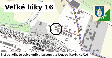 Veľké lúky 16, Liptovský Mikuláš