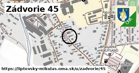 Zádvorie 45, Liptovský Mikuláš