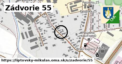 Zádvorie 55, Liptovský Mikuláš